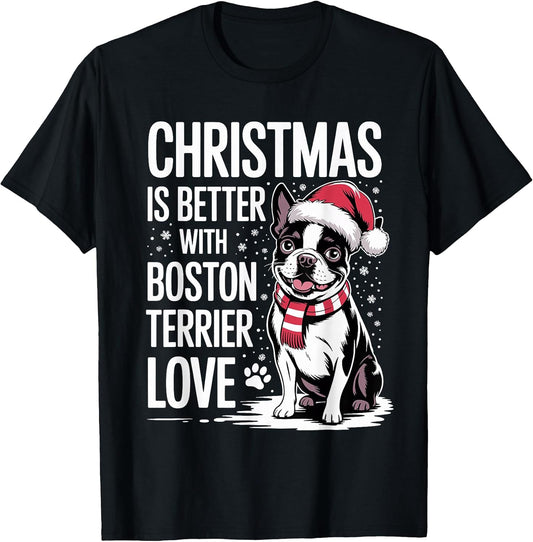 Funny Xmas Dog Christmas is Better with Boston Terrier Love