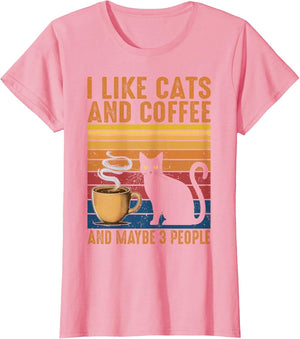 I Like Cats and Coffee and Maybe 3 People