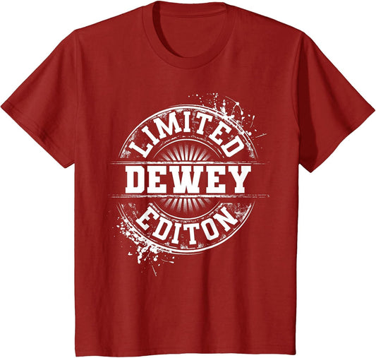 Dewey Limited Edition Funny Personalized Name Joke Gift