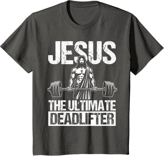 Jesus The Ultimate Deadlifter Jesus Deadlifter