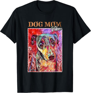 Dog Mom Vibes