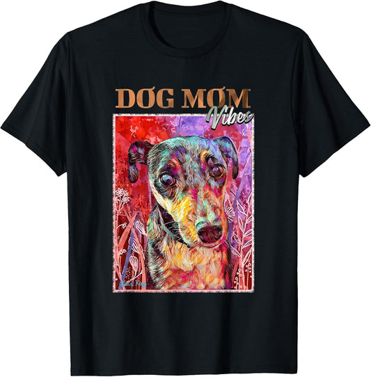 Dog Mom Vibes