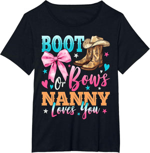 Boots or Bows Nanny Loves You Gender Reveal Family