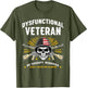 Dysfunctional Veteran No Therapy Required Military Humor