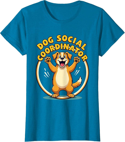 Dog Social Coordinator Funny Dog Lover Design