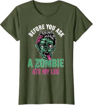 Before You Ask A Zombie Ate My Leg Amputee Humor