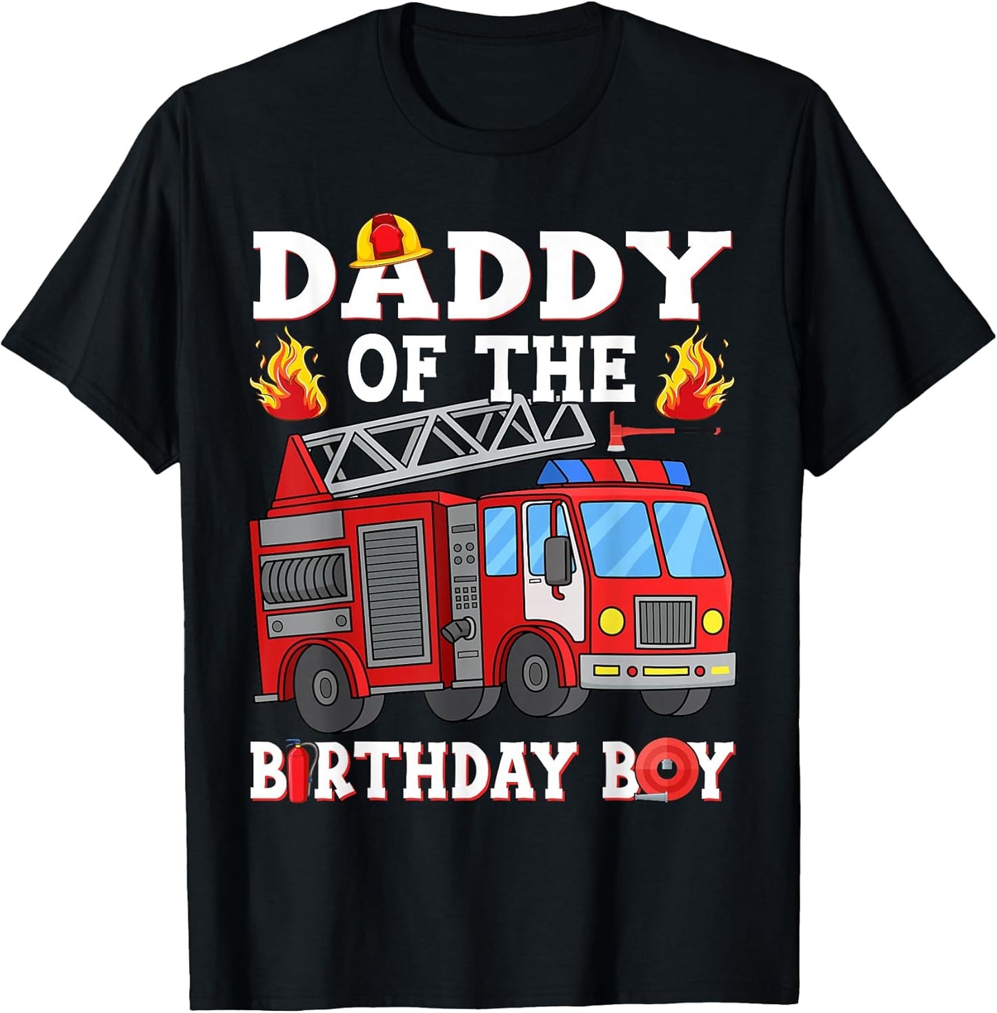 Daddy of The Birthday Boy Fire Truck Firefighter