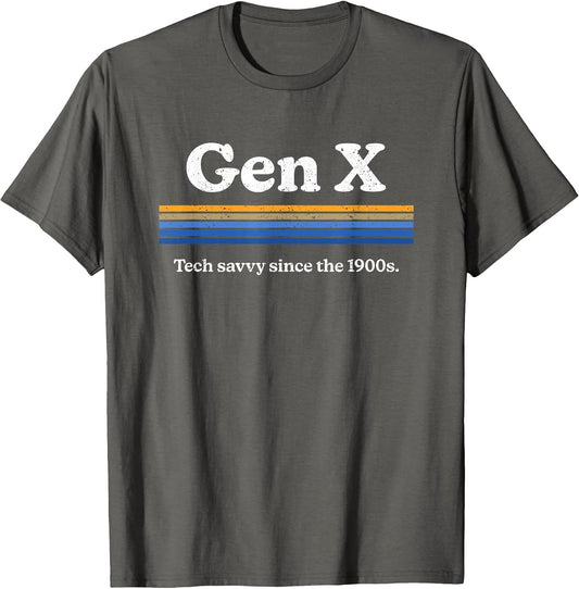 Gen X: Tech Savvy Since The 1900s Funny Generation X