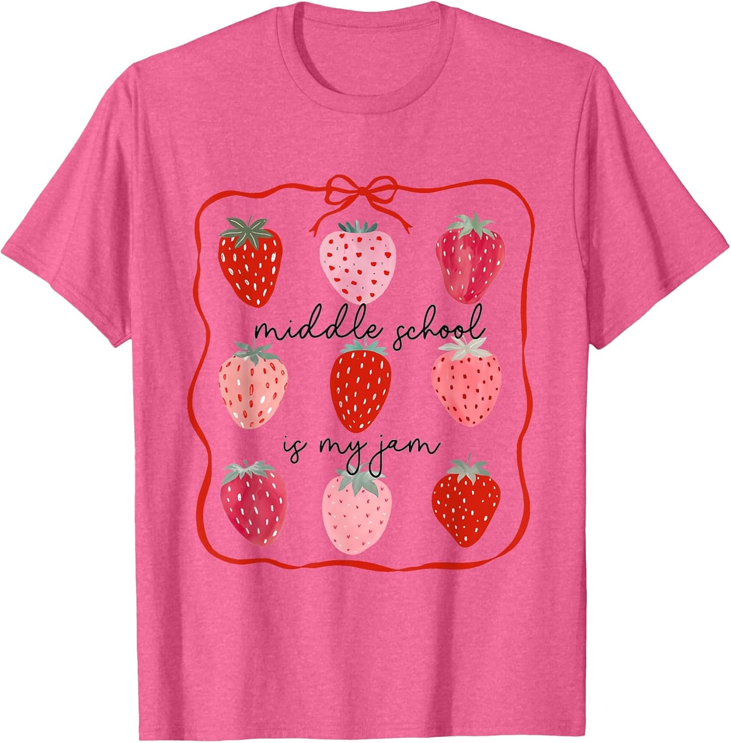 Women Middle School is My Jam Strawberry Middle School Squad