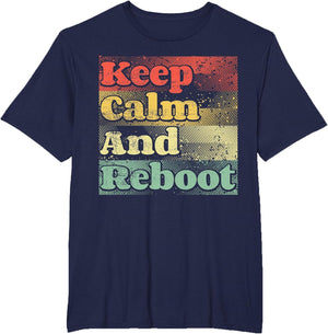 Tech Support I Reboot I Tech Engineer Computer IT Guy
