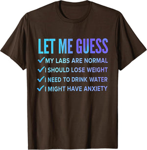 let me Guess My Labs are Normal. i Should Lose Weight