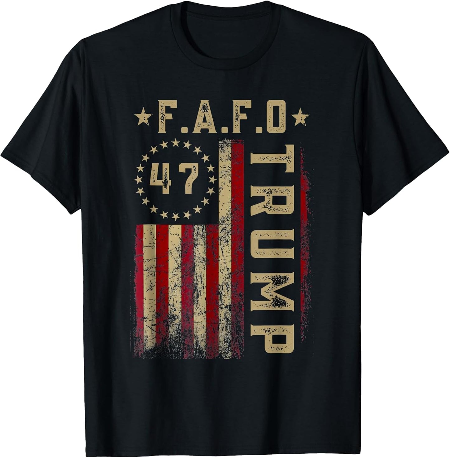Funny Fafo Trump Shirt President 47 Trump Fafo American Flag