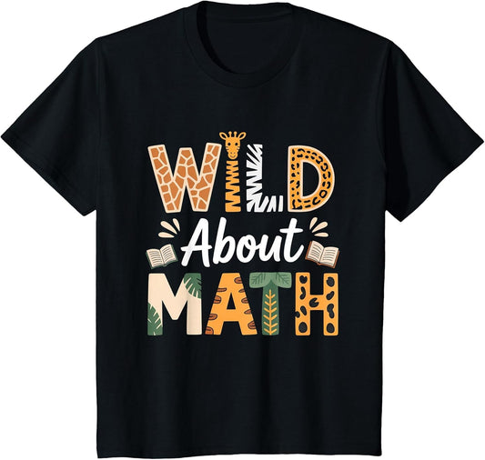 Wild About Math Funny Cute Teacher Student Math Club