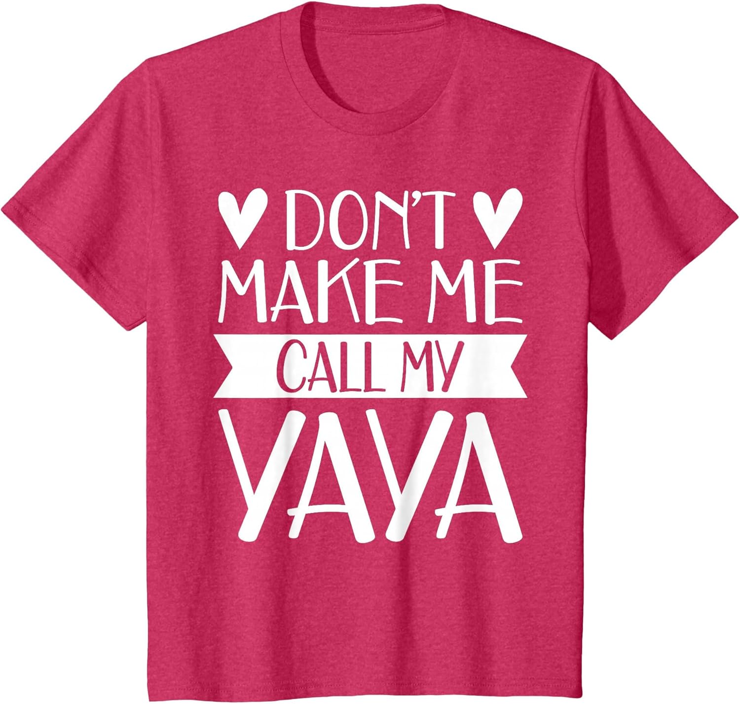 Don’t Make Me Call My Yaya Funny Mothers Day Shirt Grandkids