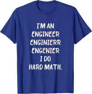 Engineer I Do Hard Math Best Motivational Inspirational