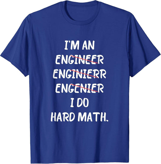 Engineer I Do Hard Math Best Motivational Inspirational