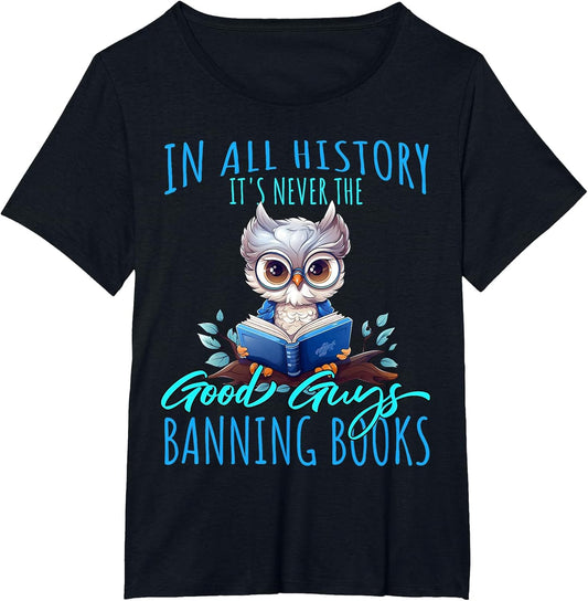 It's Never The Good Guys Banning Books Banned Books Owl