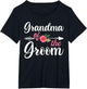 Grandma of The Groom Shirts , Bachelor Party Mama