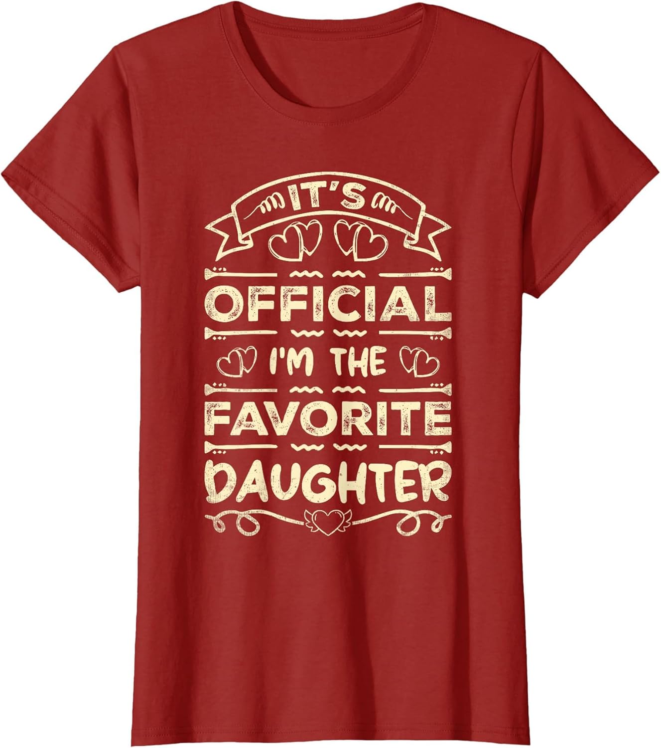 It's Official I'm The Favorite Daughter Funny Sayings