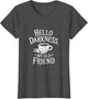 Hello Darkness My Old Friend Coffee Humor