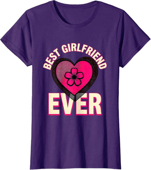 Best Girlfriend Ever Loving Tribute Design