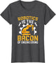 Robotics is The Bacon of Engineering - Robot Mechanic