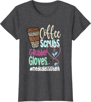 Coffee Scrubs and Rubber Gloves Medical Assistant