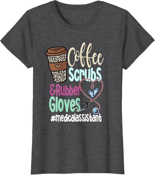 Coffee Scrubs and Rubber Gloves Medical Assistant