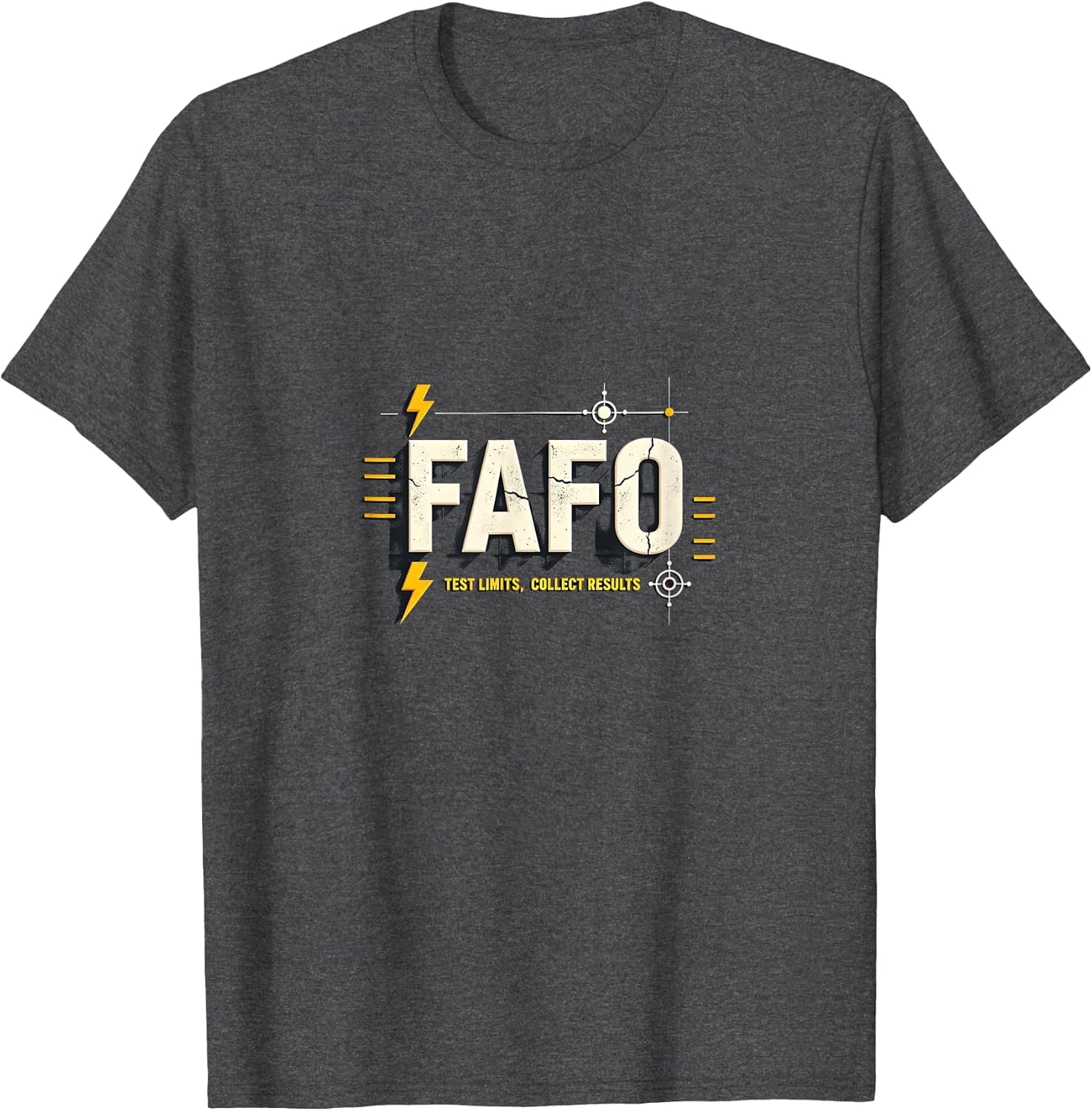 FAFO Test Limits Collect Results Funny Graphic Gift