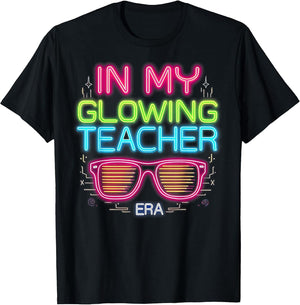 in My Glowing Teacher Era Groovy Colorful Bright