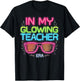 in My Glowing Teacher Era Groovy Colorful Bright