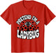 Pretend I'm A Ladybug Cute Funny Bug Costume for Halloween