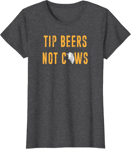 Cow Tipping and Drinking T Shirt 10610