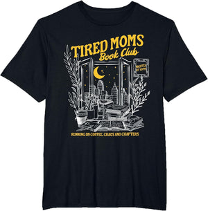 Retro Tired Moms Book Club Bookish Booktrovert Mother's Day