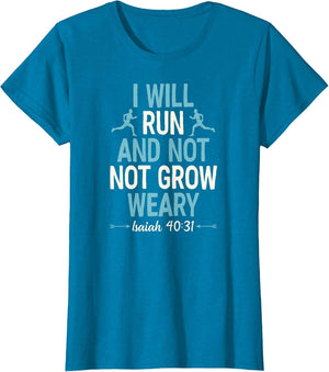I Will Run and Not Grow Weary Isaiah 40 31 Bible Running