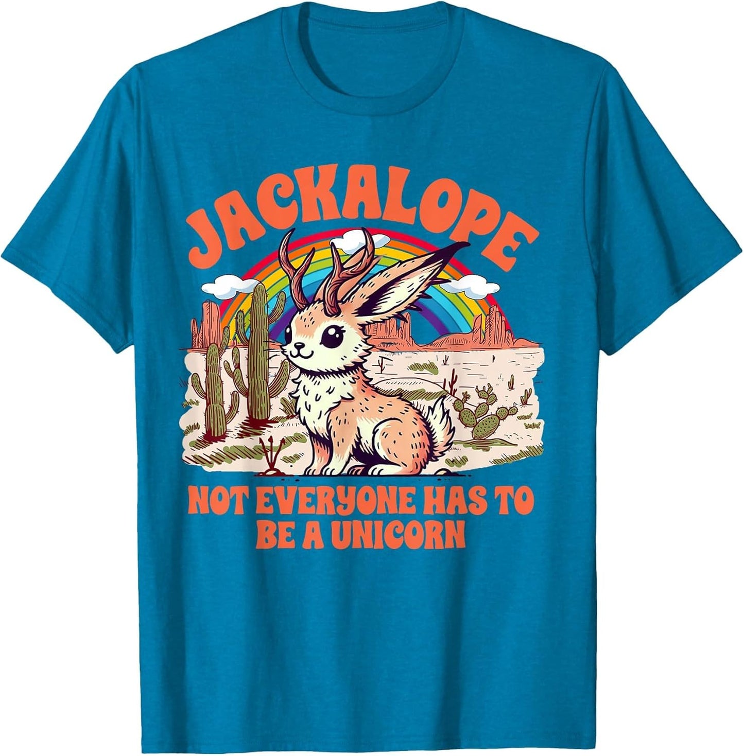 Jackalope Cryptid Jackalope Not Everyone Has to Be A Unicorn