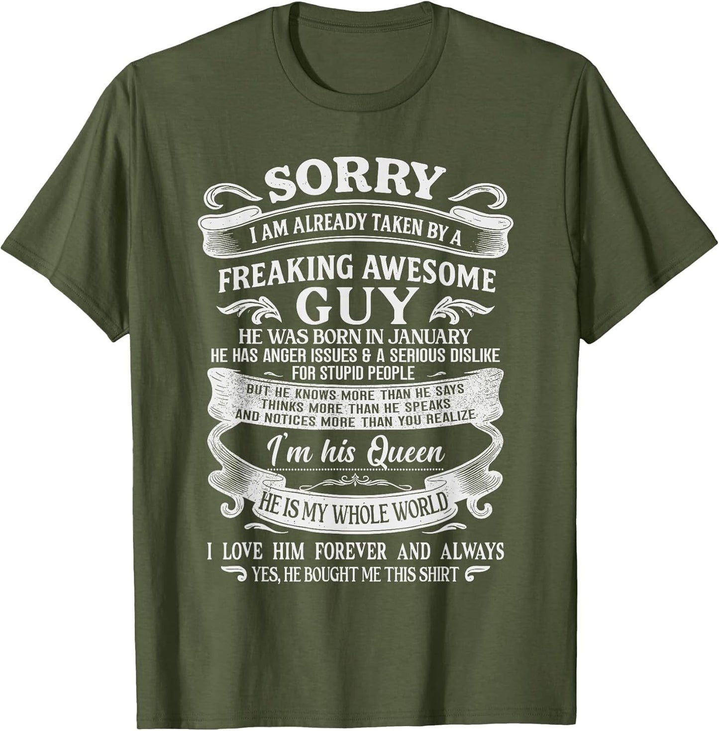 I Am Already Taken by Freaking Awesome Guy Born in January