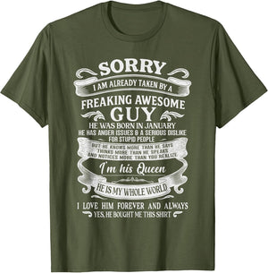 I Am Already Taken by Freaking Awesome Guy Born in January