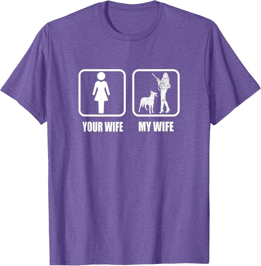 Your Wife - My Wife Dogs/Guns - Funny Husband Gun Loving
