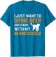 I Just Want to Drink Beer and Hang with My Bernedoodle Dog