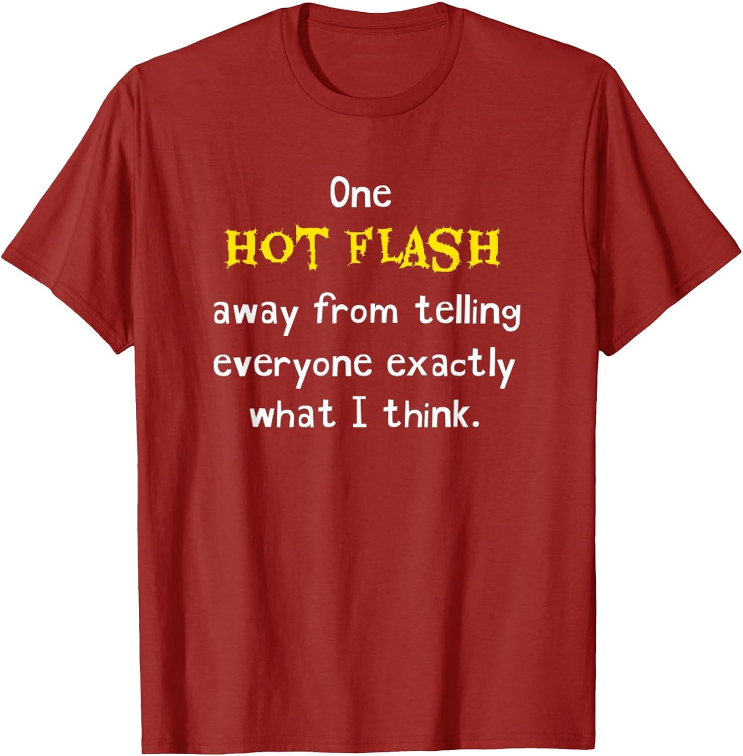 Funny Hot Flash Menopause Hormone Humor Joke Hilarious Gag