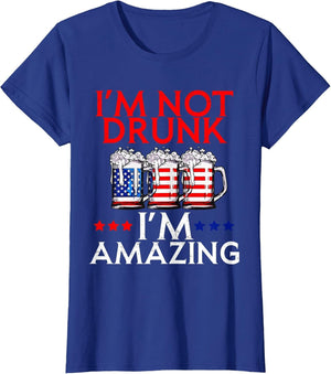 I'm Not Drunk I'm Amazing Beer Patriotic American Flag Bar