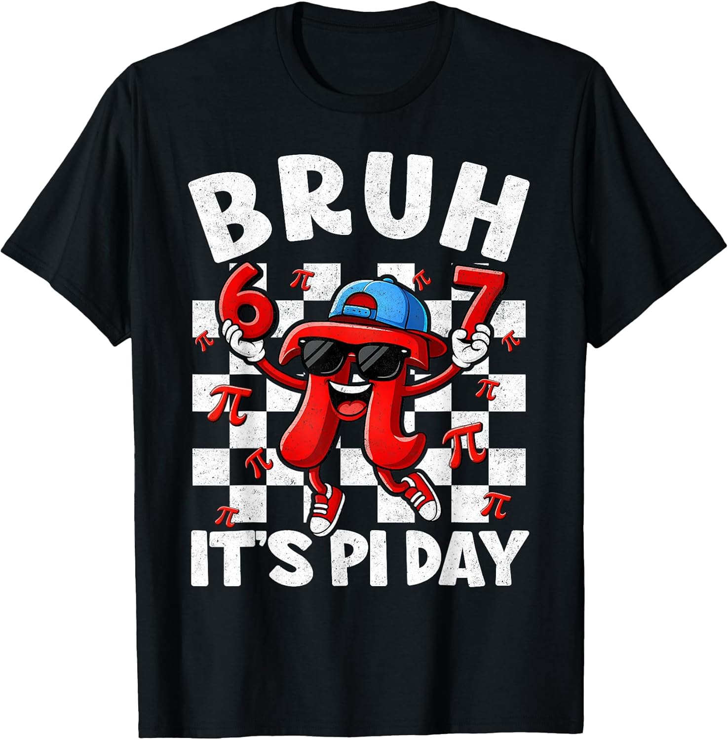 Bruh It's Pi Day 3.14 Funny Pi Day 67 Math Teachers Kids
