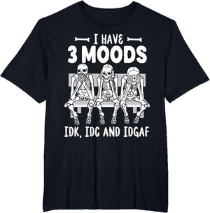 Skeleton I Have 3 Moods