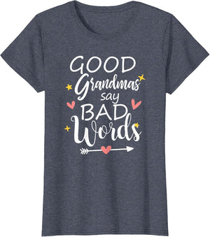 Good Grandmas Say Bad Words