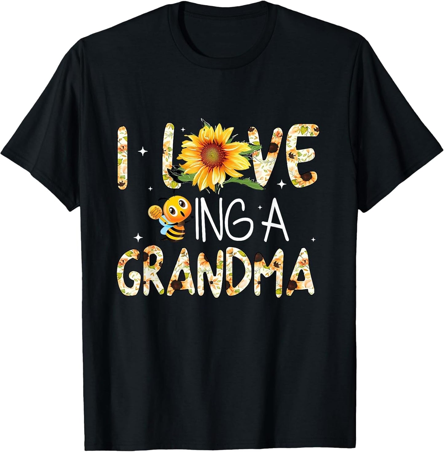I Love Being A Grandma Sunflower Bee Mother's Day