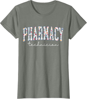 Floral Pharmacy Technician Appreciation Pharmacist Tech