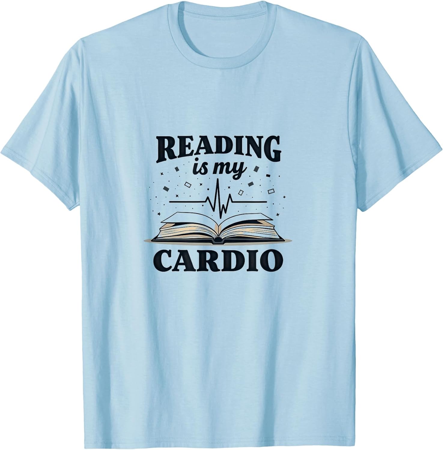 Reading Is My Cardio Book Lover Design
