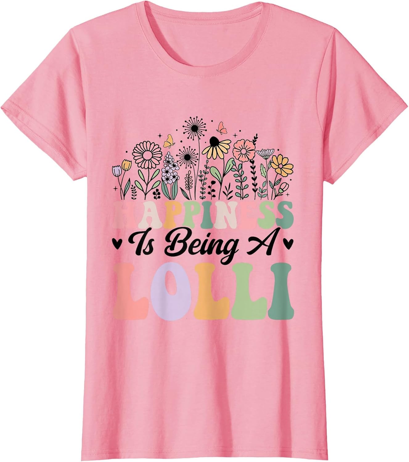 Happiness is Being A Lolli Worlds Best Grandma Mothers Day