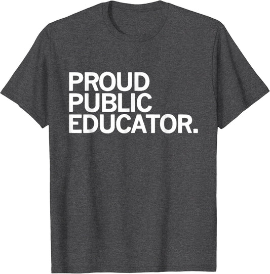 Proud Public Educator